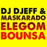 Elegom Bounsa (feat. Maskarado)