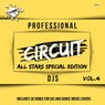 Professional Circuit Djs (All Stars Special Edition) Compilation Vol.4