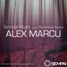 Sempai Music The Artist Series Alex Marcu