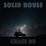 Chase Me