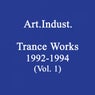 Trance Works 1992-1994, Vol. 1