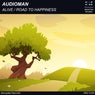 Alive / Road To Happiness