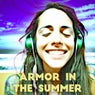 Armor In The Summer