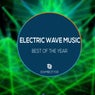 Electric Wave Music - Best Of The Year