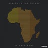 Africa Is The Future
