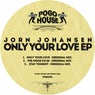 Only Your Love EP
