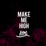 Make Me High - Single