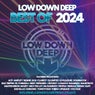 Low Down Deep Best Of 2024