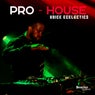 Pro-House
