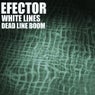 White Lines / Dead Line Boom