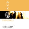 Get Dressed EP