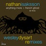 Anything More / French Ghost (Wesley Dysart Remixes)