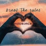 Break the rules