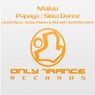 Papaya / Slow Dance (The Remixes)