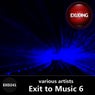 Exit to Music, Vol. 6