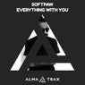 Everything With You