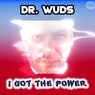 I Got the Power