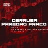 Derruba Paredão Fraco