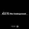 Race To The Underground