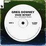 Vivid Intent - Will Atkinson Remix