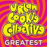 Greatest - Urban Cookie Collective
