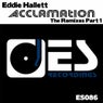 Acclamation Remixes Part 1