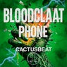 Bloodclaat Phone