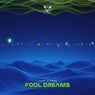 Fool Dreams