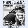 Mamy Tu Sabes