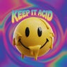 Keep It Acid
