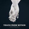 Touch From Within