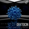 Oxytocin (Deep Molecular Mix)