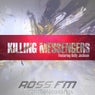 Killing Messengers (feat. Kelly Jackson)