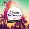 License to Groove - Supreme Beach House Tunes, Vol. 7