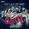 The Last Resort (On Earth) (feat. Wild Specs) [Wild Specs Remix]