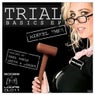 Trial Basics EP