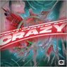YOU MAKE ME CRAZY
