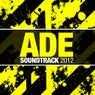 ADE Soundtrack 2012