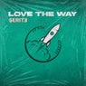 Love The Way