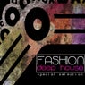 Fashion Deep House Special Selection