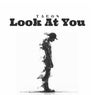 Look At You
