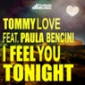 I Feel You Tonight (feat. Paula Bencini)