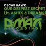 Our Deepest Secret