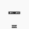Long Gone