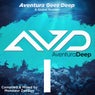 Aventura Goes Deep: Compiled & Mixed by Monsieur ZonZon (A Global Session)