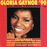 Gloria Gaynor '90 (All New Versions)