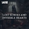 Lost Echoes and Invisible Hearts