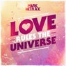 Love Rules The Universe