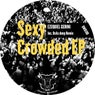SEXY CROWDED EP