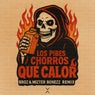 Que Calor (Broz Rodriguez & Mizter Bonezz Extended Remix)